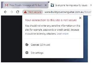 Click image for larger version. 

Name:	Not Secure.jpg 
Views:	430 
Size:	13.2 KB 
ID:	29884