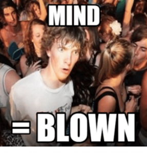 Click image for larger version. 

Name:	mind-blown-15163598.png 
Views:	476 
Size:	132.7 KB 
ID:	30465